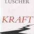 Lüscher, Jonas. Kraft