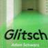 Schwarz, Adam. Glitsch 
