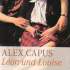 Capus, Alex. Leon und Louise